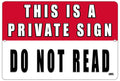 Rogue River Tactical Funny Sarcastic Metal Tin Sign Wall Decor Man Cave Bar Sorry This is a Private Sign Do Not Read