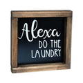 SIMPLY ANI Alexa Do The Laundry-Funny Laundry Signs for Laundry Room, Farmhouse Style Laundry Room Wall Decor, Small Signs for L