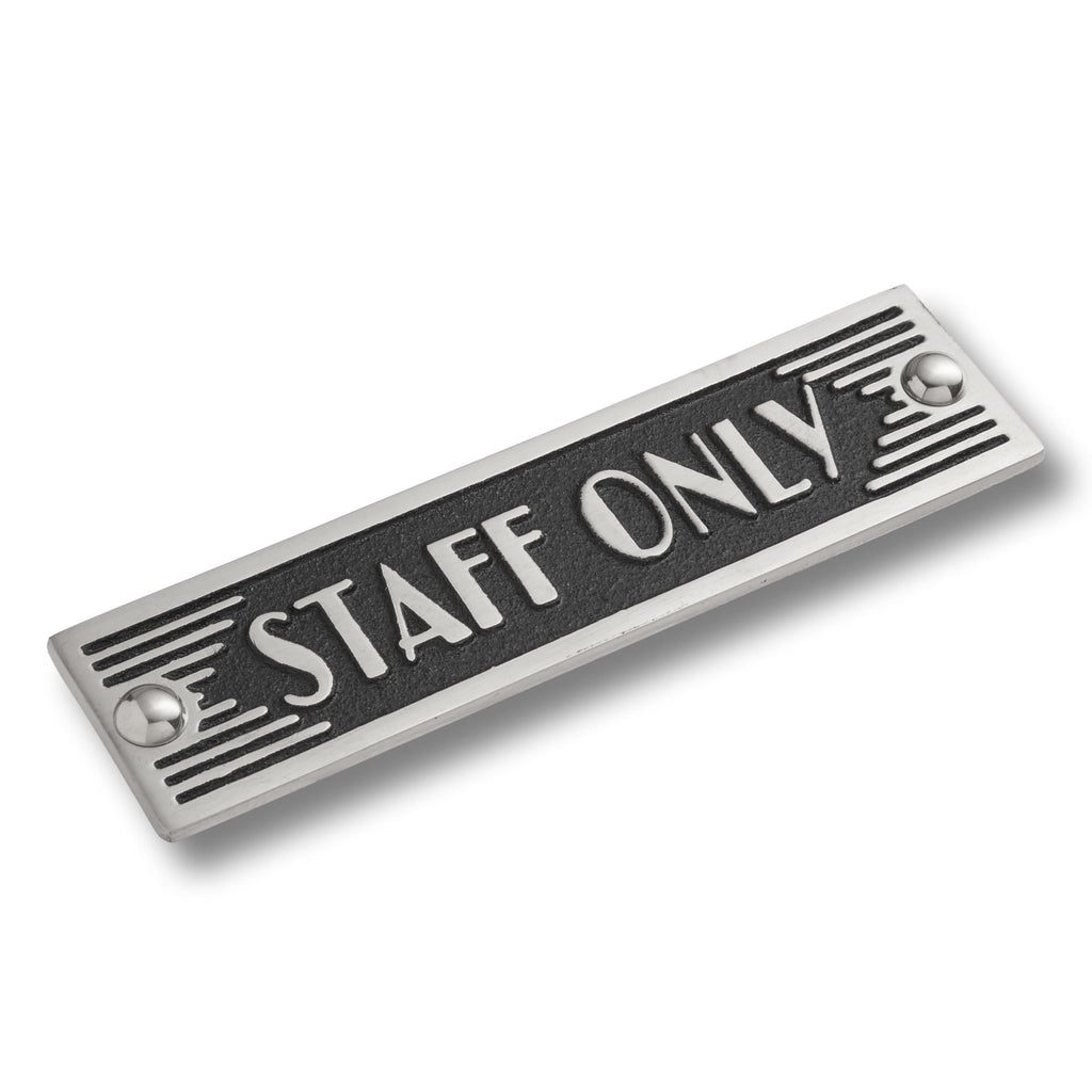 The Metal Foundry Staff Only Metal Door Sign. Art Deco Style Home D  cor Accessories Door Or Wall Aluminium Plaque. Handmade In 
