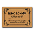 Accssoey Funny Welcome Doormat, Audacity Door Mat Non-Slip Funny Outdoor Mat, Front Door Decor, Funny Housewarming Welcome Mat,F