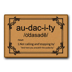 Accssoey Funny Welcome Doormat, Audacity Door Mat Non-Slip Funny Outdoor Mat, Front Door Decor, Funny Housewarming Welcome Mat,F