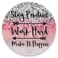 Amcove Round Gaming Mouse Pad Custom, Stay Positive Work Hard And Make It Happen Inspirational Quotes Round Mouse Pad Art Pink G