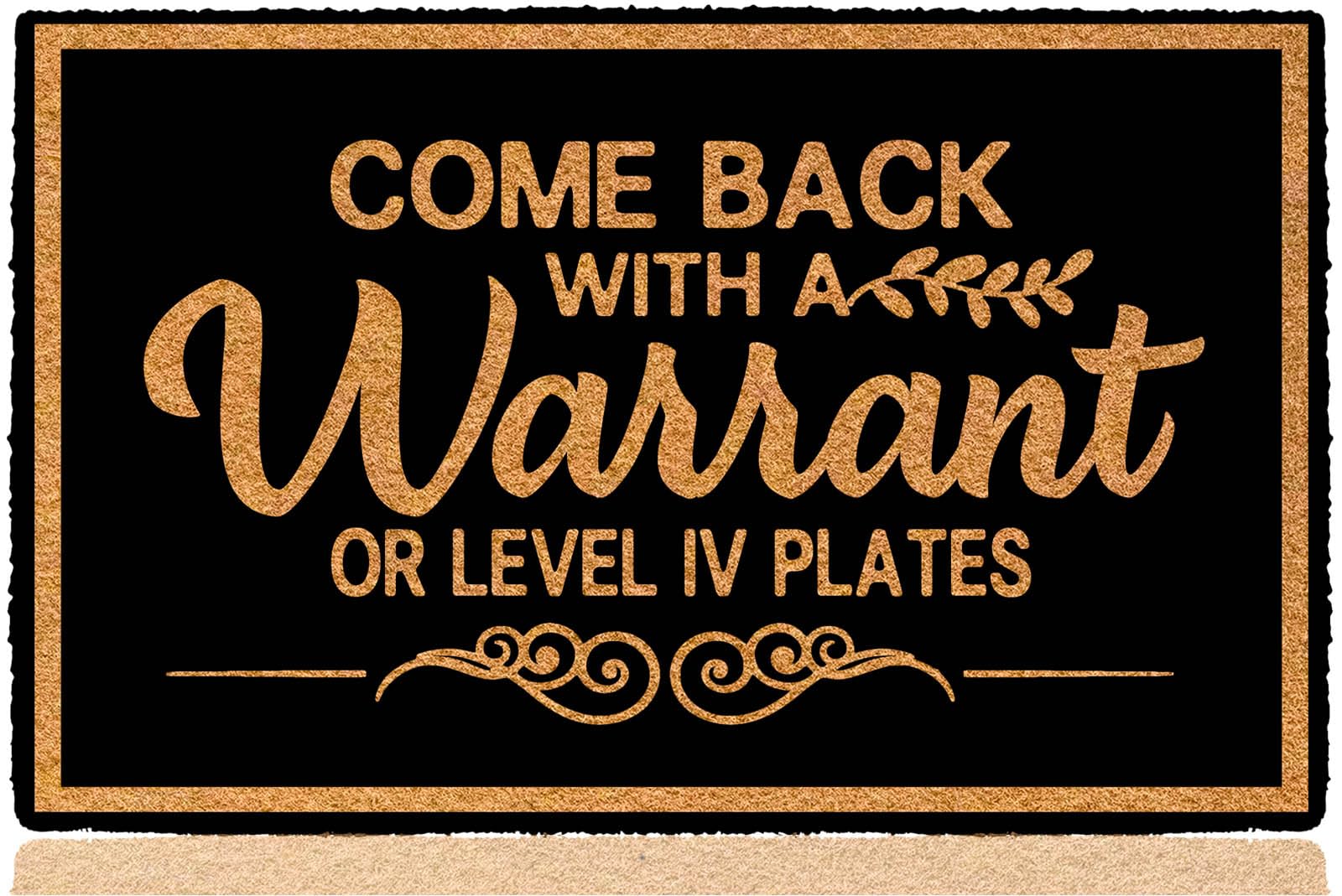 Bouulm Come Back With A Warrant Or Level Iv Plates 30'X18' Rubber Front Door Mats Outdoor Entrance Funny Monogram Home Indoor