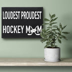 Jennygems Hockey Mom Gifts, Loudest Proudest Hockey Mom Wooden Sign, Decor And Wall Hanging, Made In Usa