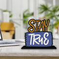 Artvibes Wooden Idols and Figurine Stay True Quotes Table Decoration for Office Desk | Home Decor Item | Living Room | Modern Ar
