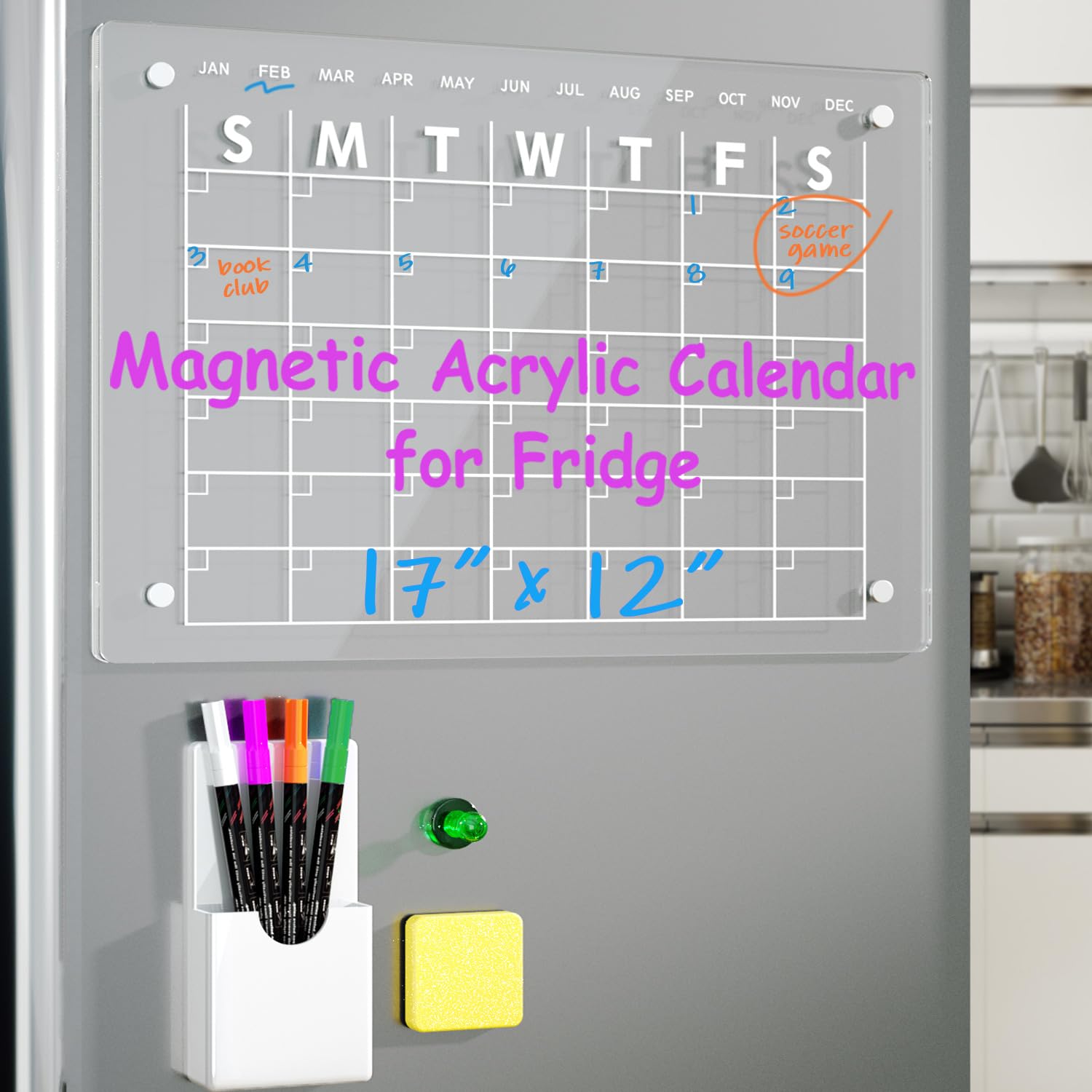 Magnetic Acrylic Calendar For Fridge 17'X12' Clear Dry Erase Calendar Board For Refrigerator Includes 4 Dry Erase Markers And