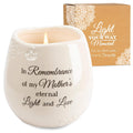 Pavilion Light Your Way Memorial Ceramic Vessel - 100% Soy Wax Candle with In Remembrance Of My Mothers Eternal Light And Love 
