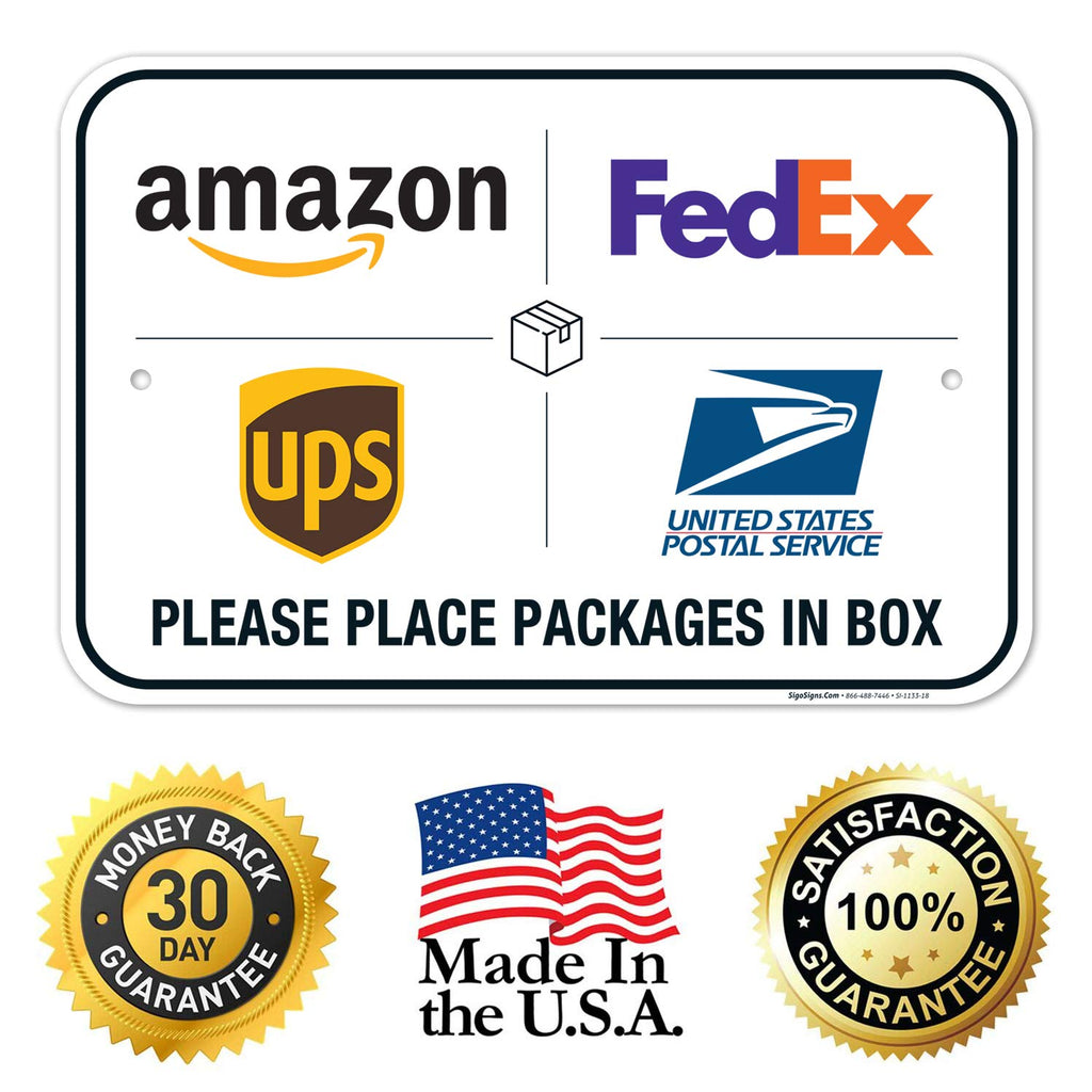 Sigo Signs Package Delivery Sign SI-1133-18-63 Aluminum 12x18 Inches