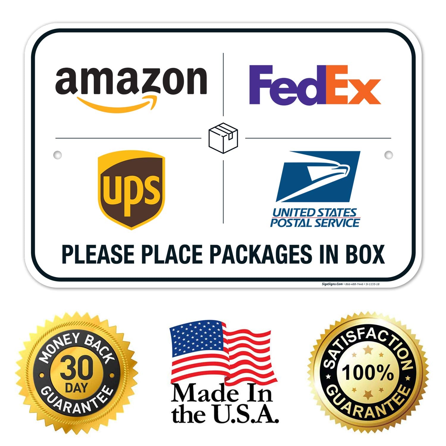 Sigo Signs Package Delivery Sign SI-1133-18-63 Aluminum 12x18 Inches
