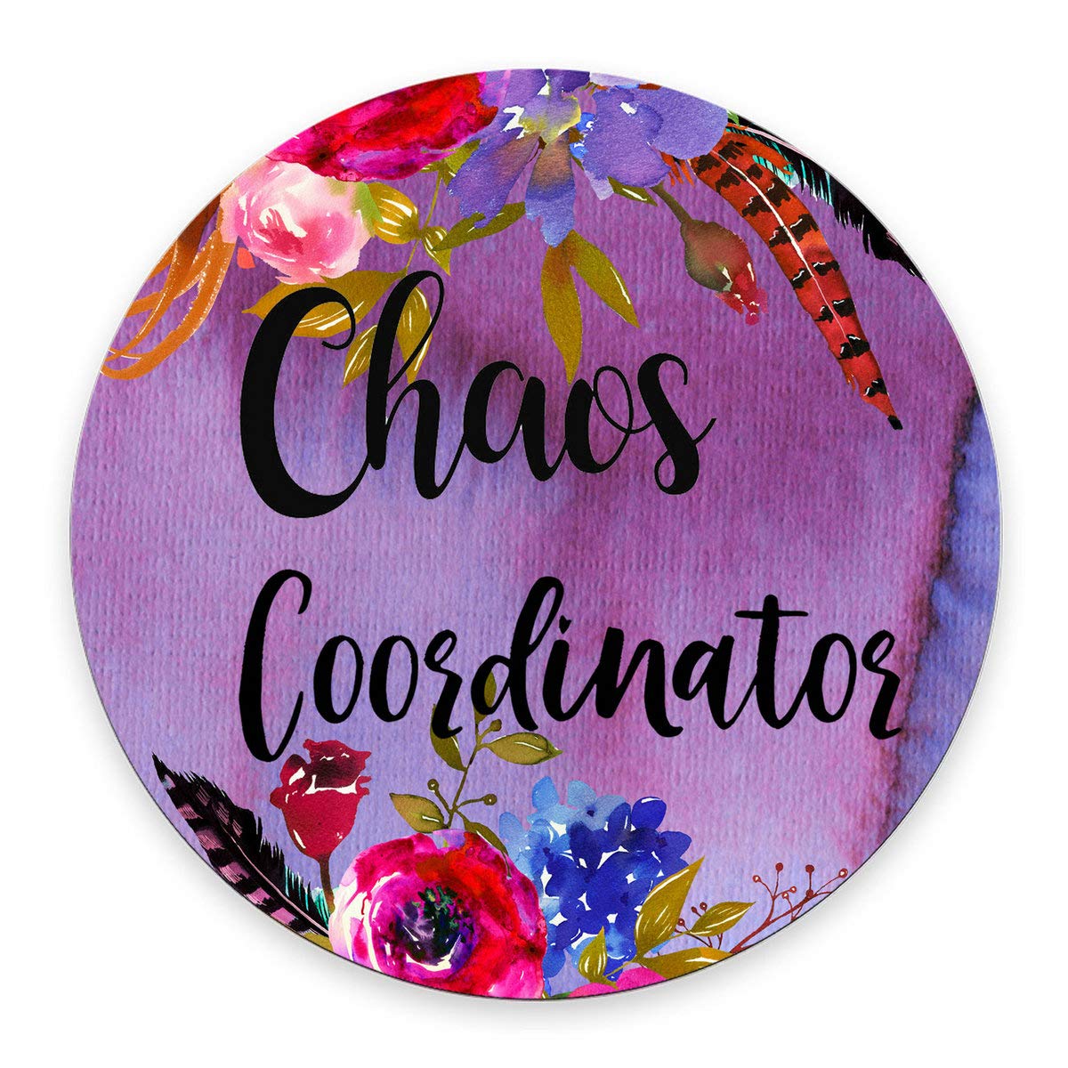 Smooffly Funny Quote Chaos Coordinator Mouse Pad, Desk Accessories, Quote Mouse Pad, Office Decor, Watercolor Floral Round Mouse