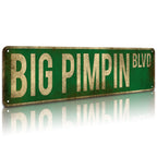 KooLL Big Pimpin Blvd Street Sign, Aluminum Slim Tin Sign Street Funny Metal Sign Wall Decor for Bedroom Home Bar Garage Art Gif