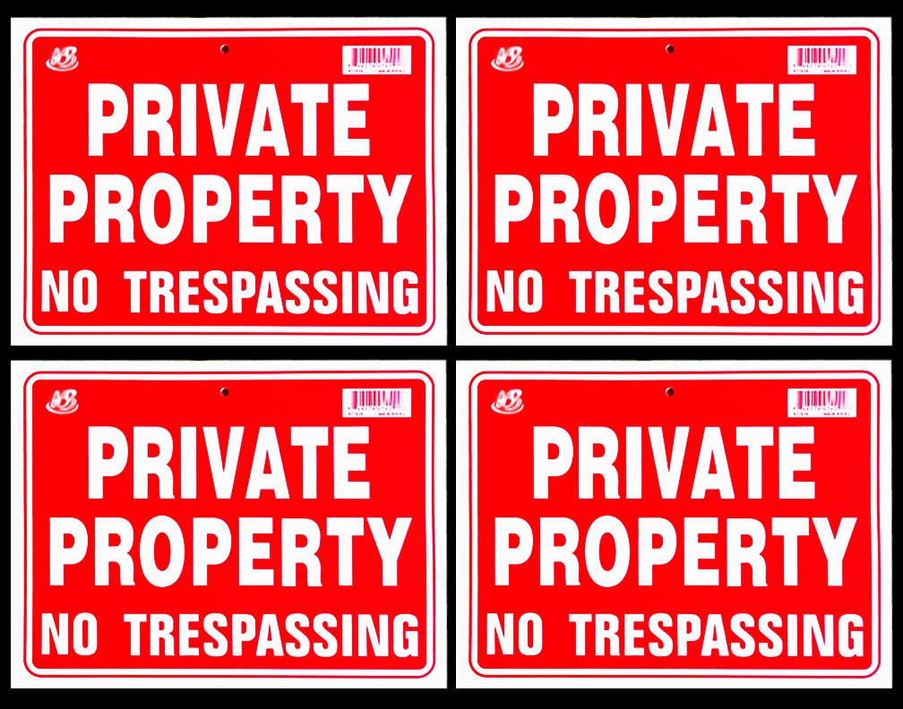 4 Signs Private Property No Trespassing Sign Flexible Heavy Thick Plastic (9 Inch X 12 Inch)