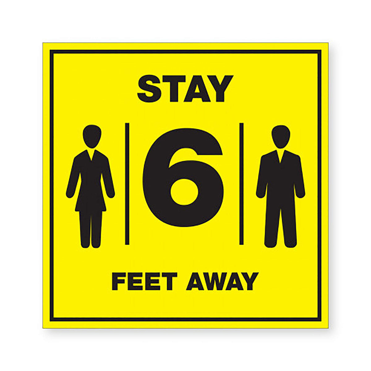 Llr00257 - Lorell Stay 6 Feet Away Bright Yellow Sign