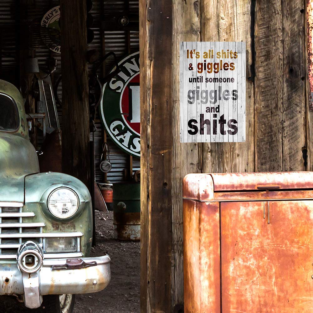 Funny Signs For Home Decor | Metal Signs For Garage Man Cave | It'S All Sh And Giggles Until Someone Giggles And Sh