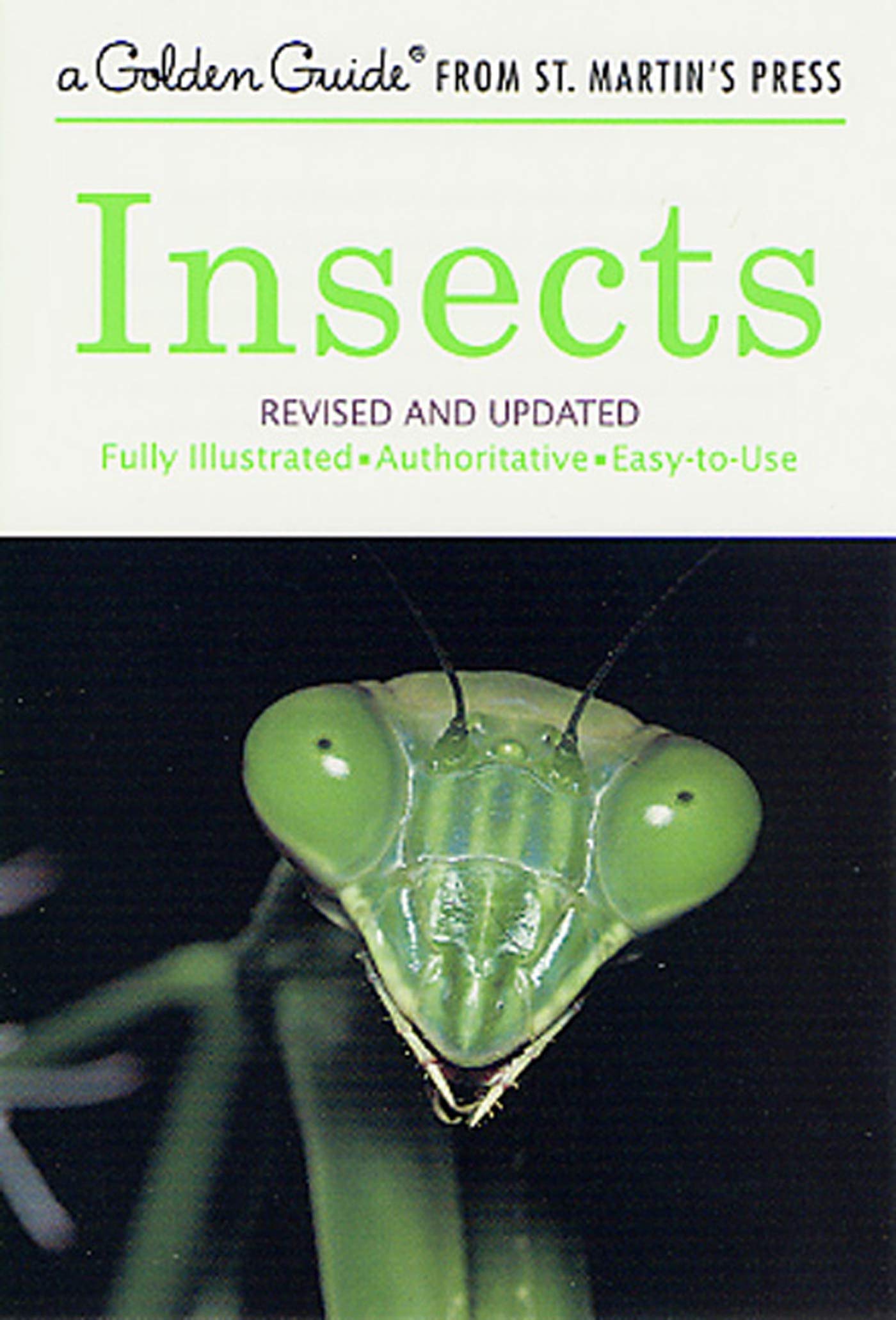 Golden Guide 160 Pages Paperback Insects Book (A Golden Guide From St. Martin'S Press)