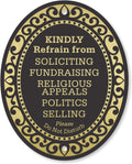 Smartsign Premium No Soliciting Sign, Kindly Refrain From Soliciting Fundraising Religious Appeals Politics Selling Please Do No