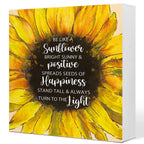 Be Like a Sunflower Bright Sunny and Positive Uplifting Positive Wooden Sign Desk Decor,Inspirational Wood Block Sign Desk Decor