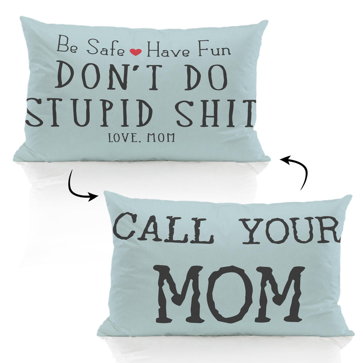 ZJSYXXU Call Your Mom Lumbar Blue 12 x 20 Pillow Cover - Funny Throw Pillows for Couch, College Dorm Room Decor, Son Daughter Gr