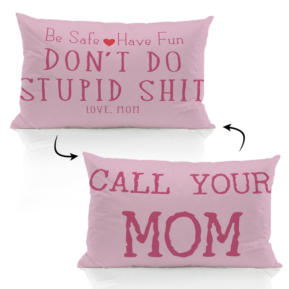 ZJSYXXU Call Your Mom Lumbar Pink 12 x 20 Pillow Cover - Funny Throw Pillows for Couch, College Dorm Room Decor, Son Daughter Gr