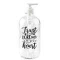 DEXSA 16 oz Glass Soap Dispenser - Trust in The Lord with All Your Heart. Prov. 3:5