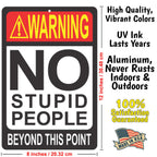 Atx Custom Signs - Sarcastic Funny Sign For Bar No Stupid People Beyond This Point