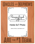 Uncle Gift Uncles and Nephews are the #1 Team Natural Wood Engraved 5x7 Portrait Picture Frame Wood