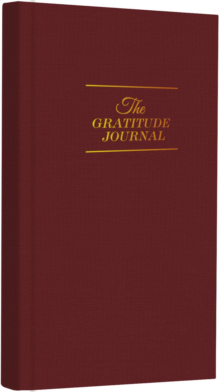 The Gratitude Journal - A Few Minutes A Day For More Happiness, Optimism, Affirmation & Reflection - An Effective Manifestation