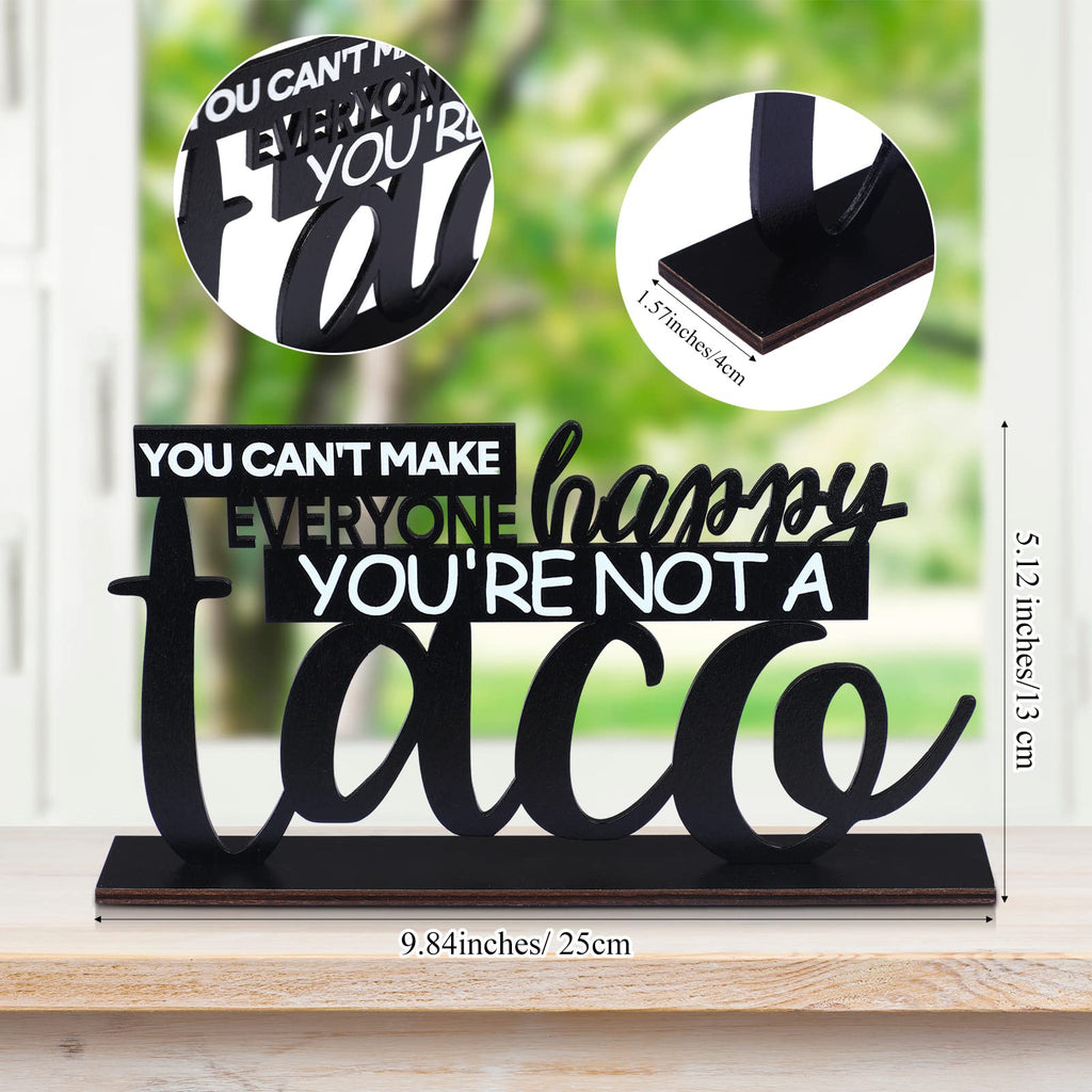 Blulu Inspirational Table Decoration You Can'T Make Everyone Happy You'Re Not A Taco Centerpiece Motivational Wooden Table Taco