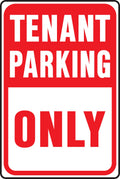 HY-KO Products HW-42 Tenant Parking ONLY Aluminum Sign, 12 in x 18 in, Red & White/Red & White