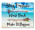 Amcove Cute Rectangle Mouse Pad Custom, Stay Positive Work Hard And Make It Happen Motivational Sign Inspirational Quote Mouse P