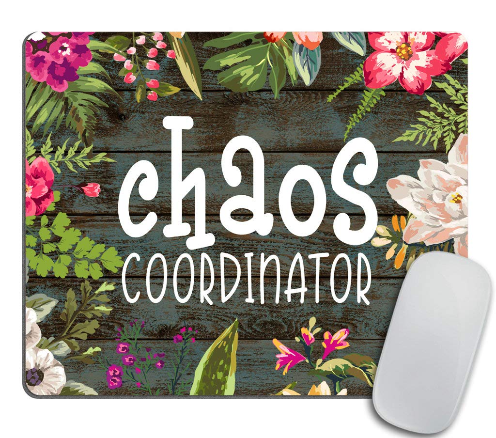 Chaos Coordinator Motivational Quote Mouse Pad,Floral Mouse Pad Computer Accessories Home Office Space Cubicle Decor Gaming Mous