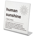 Human Sunshine Desk Decor Gifts for Teacher Friends Inspirational Quotes Definition Plaques for Women Coworker Uplifting Appreci