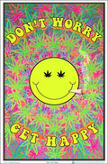 Dont Worry Get Happy - Flocked - Blacklight Poster - 23 x 35