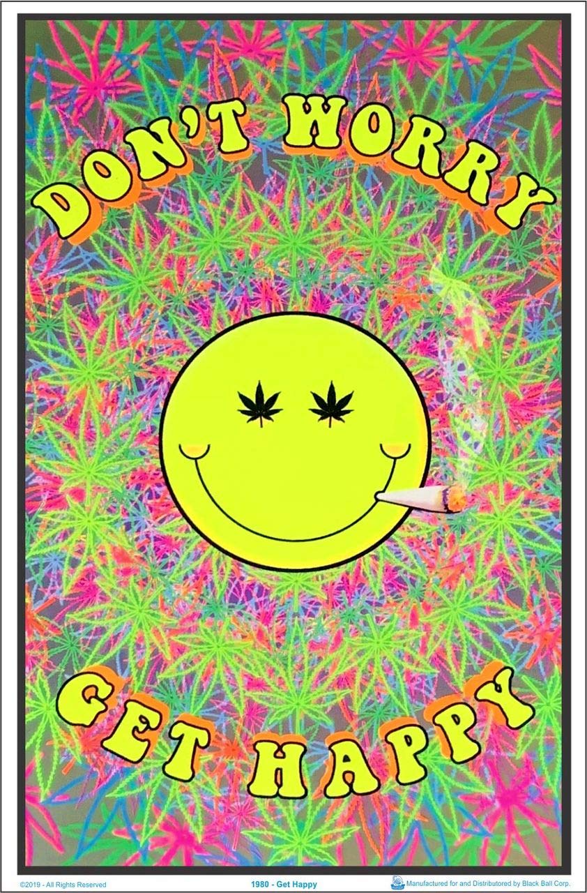 Dont Worry Get Happy - Flocked - Blacklight Poster - 23 x 35