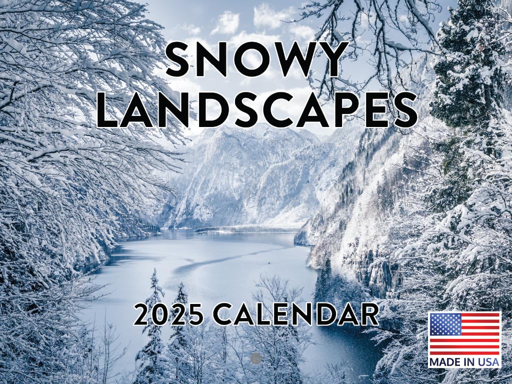 Snowy Landscape Calendar 2025 Snow Monthly Wall Calender 12 Month | American Made In The Usa