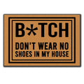 Accssoey Don'T Wear, No Shoes In My House Entrance Floor Mat Funny Doormat Door Mat Decorative Doormat Non-Woven 16 By 24 Inch F
