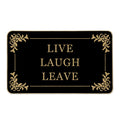 HANXIG Funny Doormat Live Laugh Leave Door Mat 17 X 29 Inch Welcome Doormat Decorative Entrance Mat Non-Slip Rubber Backing Floo