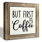 Coffee Wood Plaque Sign, But First Coffee, Box Wood Plaques Desk D  cor, Rustic Wood Coffee Table Sign, Decor for Kitchen Home O