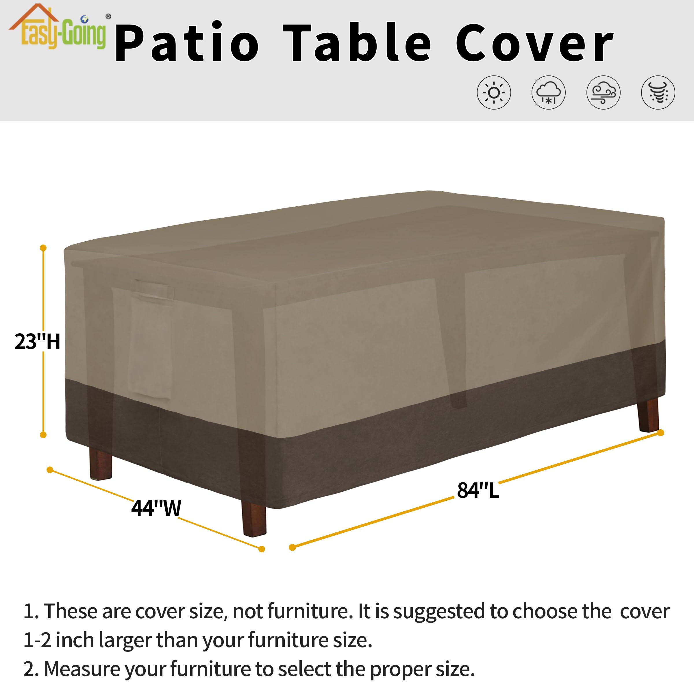 Easy-Going 600D Heavy Duty Rectangular Table Cover Uv Resistant And Waterproof Outdoor Lawn Patio Furniture Cover (84' Lx44 Wx23 H, Camel/Dark Brown)