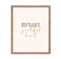 Poster Master Typography Poster - Retro Quote Print - Begin Each Day with Grateful Heart, Inspiring, Motivational - Gift for Fam