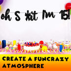 Oh Im 15! Banner Backdrop Glitter Black Hallo Fifteen Cheers To 15 Years Old Theme Decor For Boy Girl Happy 15Th Birthday Party
