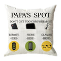 Onfaon Papa Gifts Throw Pillow Case, Papa'S Spot Throw Pillow Covers 18 X 18 Inch,Put Phone Glasses And Remote Control Pillowcas
