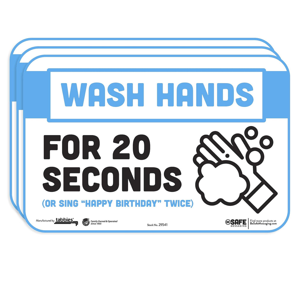 Tabbies Besafe Messaging'Wash Hands For 20 Seconds Or Sing Happy Birthday', 3-Pack 9'X6', Repositionable Kids Education Safe