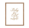Poster Master Typography Poster - Retro Quote Print - Baby its Cold Outside, Christmas, Winter, Holiday - Gift for Family, Frie