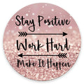 Amcove Round Gaming Mouse Pad Custom, Stay Positive Work Hard And Make It Happen Inspirational Quotes Round Mouse Pad Art Rose G