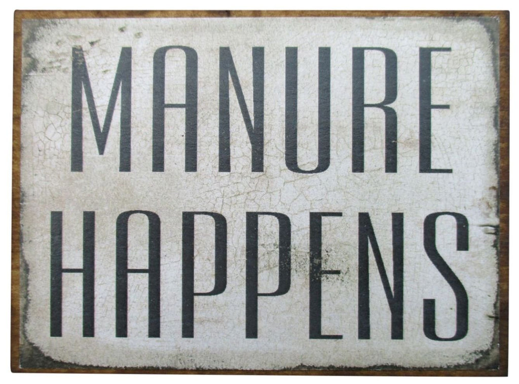 Farmisms 4x3 Inspirational Wooden Rustic Country Signs for Country Farm Living -Manure Happens