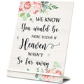 Blulu Wedding Memorial Sign Wooden Sign We Know You Would Be Here If Heaven Wasn't So Far Away Memorial Rustic Table Sign for We
