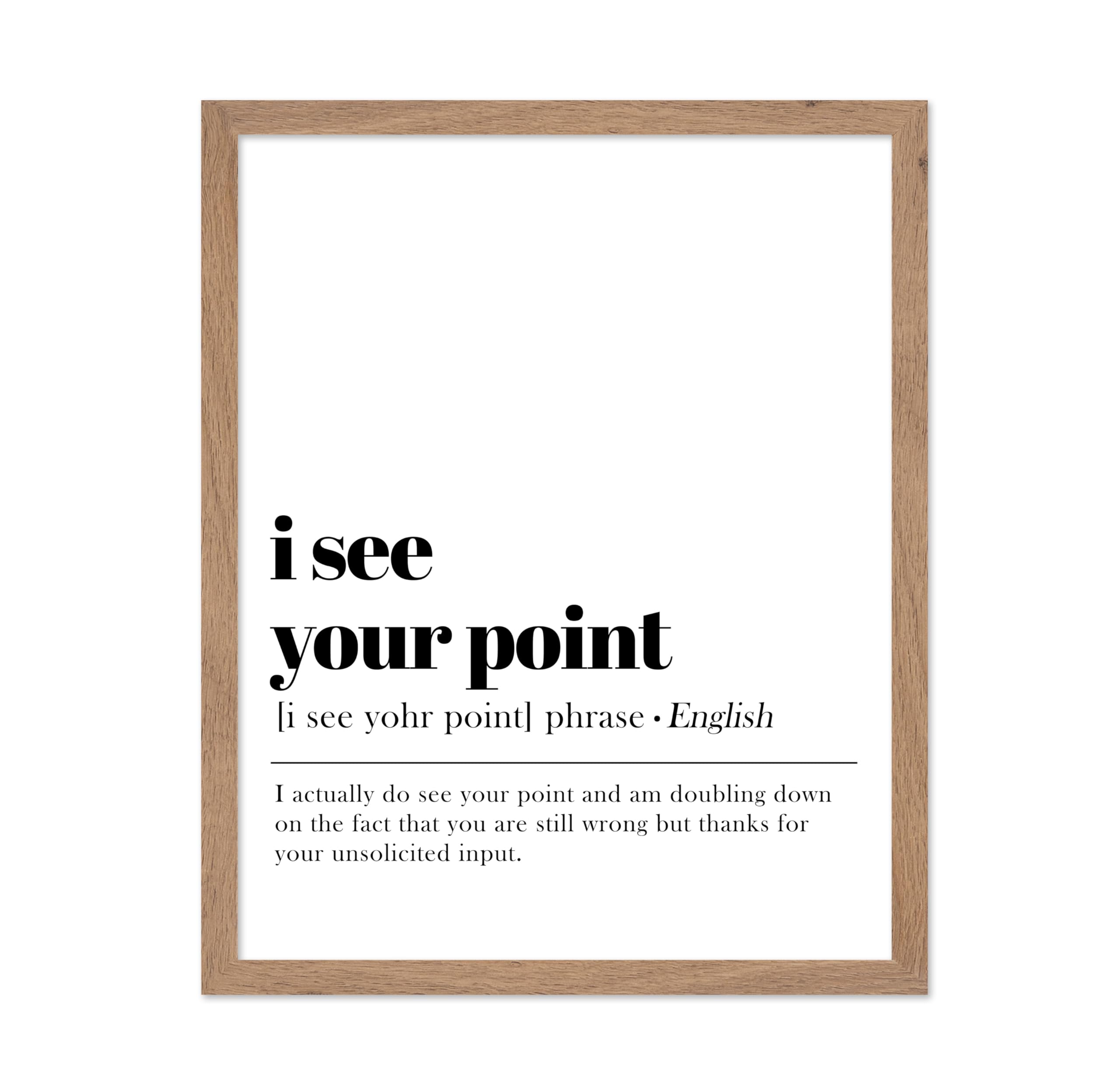 Poster Master Vintage Typography Poster - Retro Dictionary Print - I See Your Point Definition, Book Page, Funny - Gift for Coll