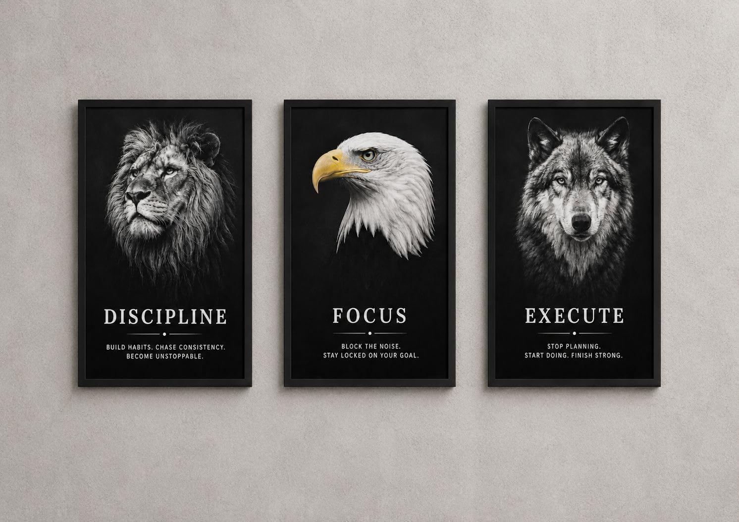 Motivational Wall Art Frames Set Of 3 | Discipline Focus Execute Inspirational Posters With Lion Eagle Wolf | Modern Wall Decor 