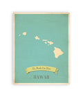 My Roots Hawaii Personalized Wall Map 08x10 Inch Print, Kids Hawaii Map Wall Art, Childrens Hawaii Vintage State Map, HI Wall 